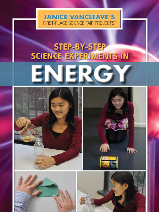 Title details for Step-by-Step Science Experiments in Energy by Janice VanCleave - Available